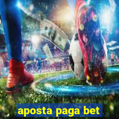 aposta paga bet